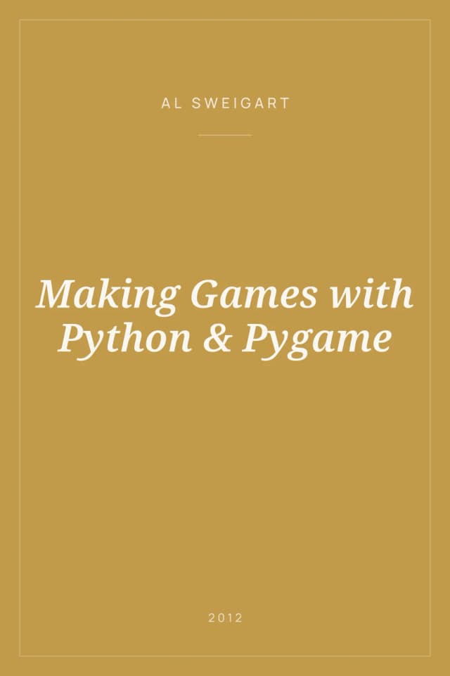 Portada de Making Games with Python & Pygame