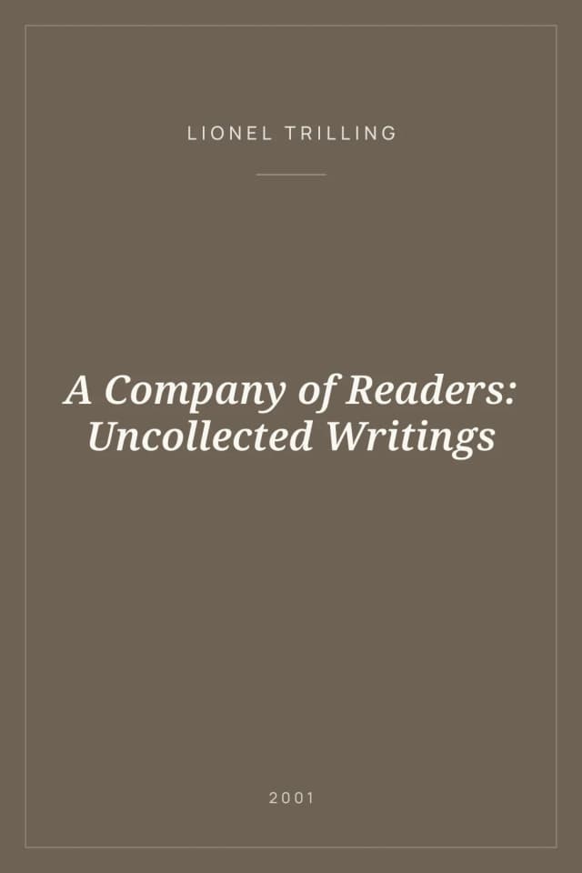 Portada de A Company of Readers: Uncollected Writings