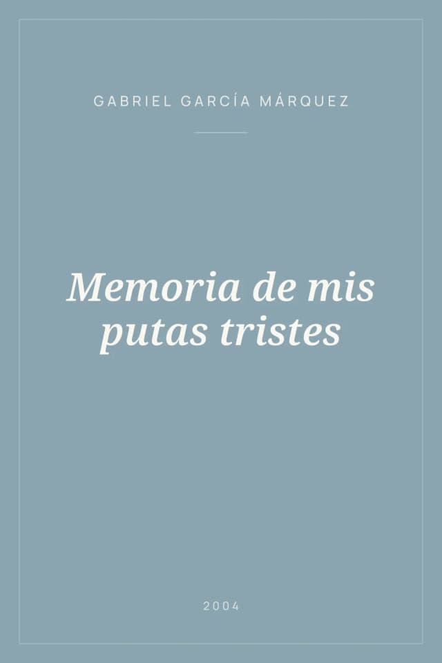 Portada de Memoria de mis putas tristes
