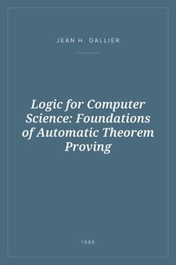 Portada de Logic for Computer Science: Foundations of Automatic Theorem Proving