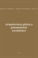 Portada de Arquitectura gótica y pensamiento escolástico