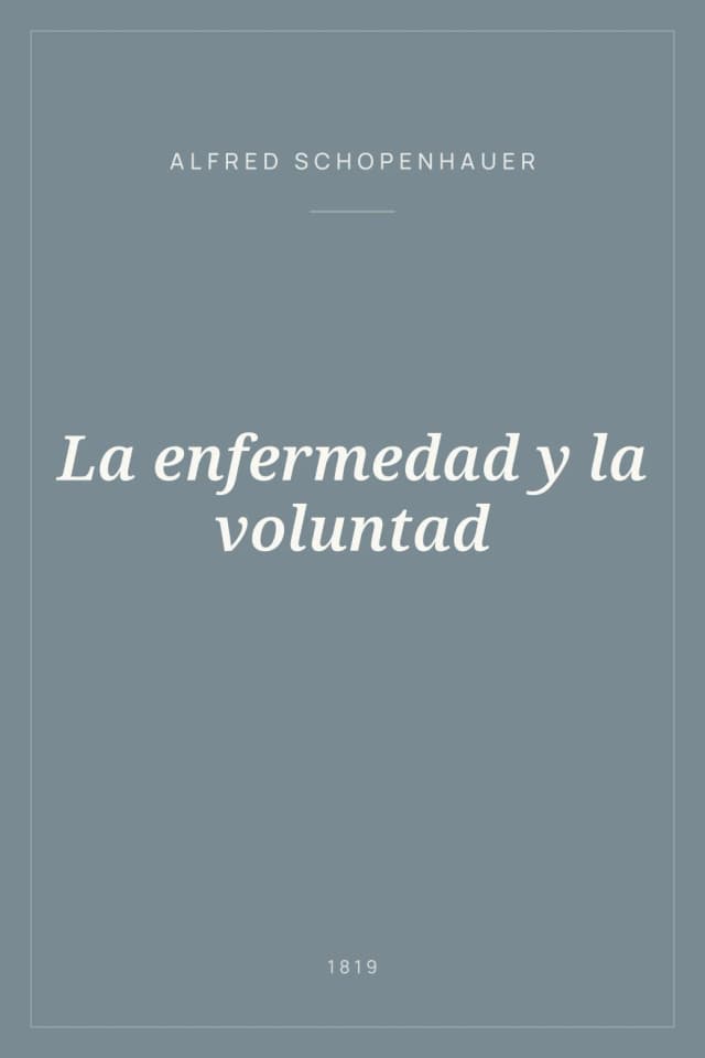 Portada de La enfermedad y la voluntad