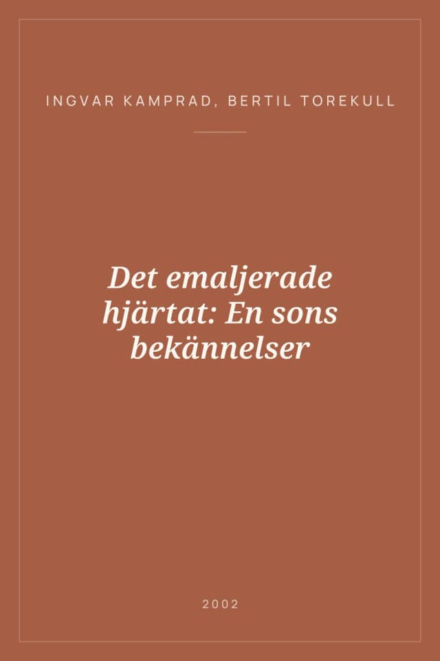 Portada de Det emaljerade hjärtat: En sons bekännelser