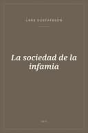 Portada de La sociedad de la infamia