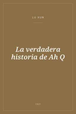 Portada de La verdadera historia de Ah Q