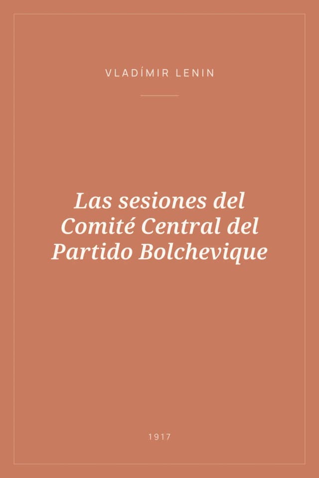 Portada de Las sesiones del Comité Central del Partido Bolchevique