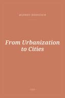 Portada de From Urbanization to Cities