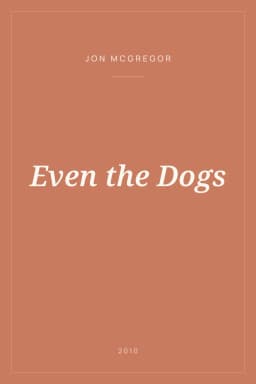 Portada de Even the Dogs