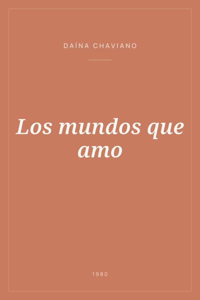 Portada de Los mundos que amo