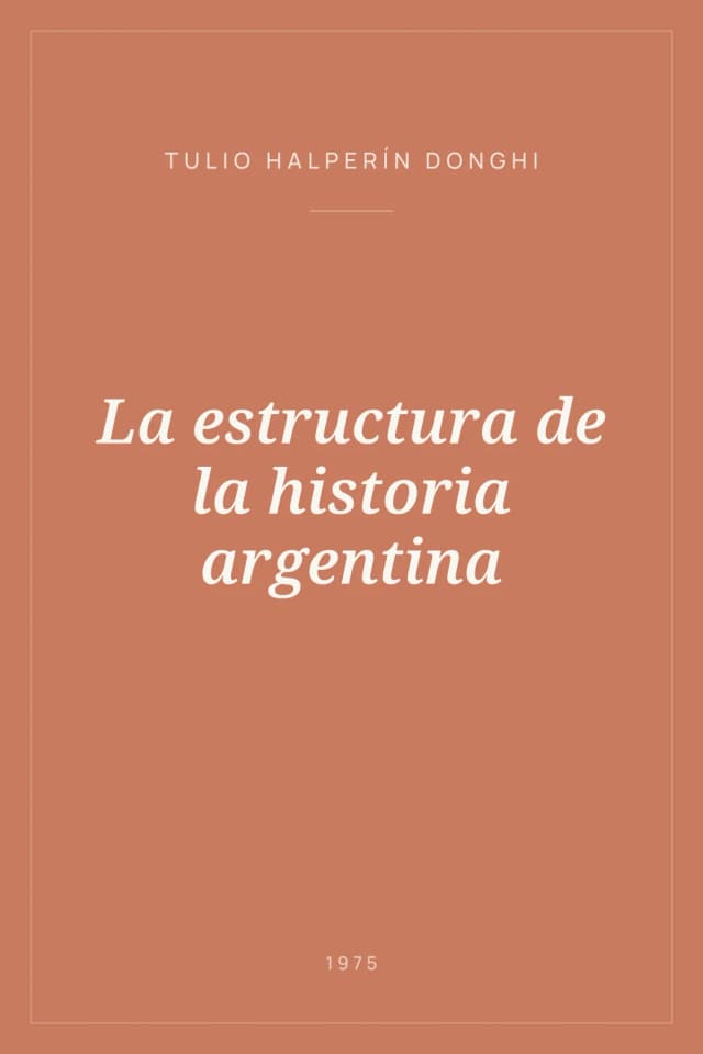 Portada de La estructura de la historia argentina