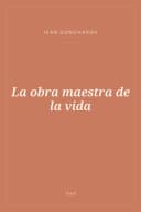 Portada de La obra maestra de la vida