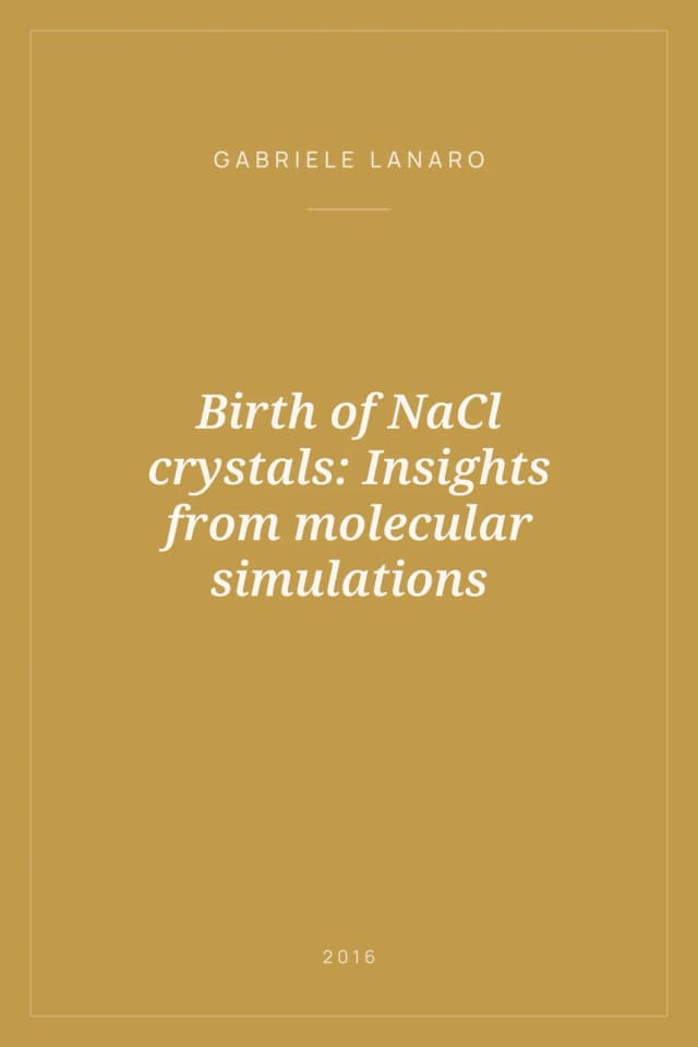 Portada de Birth of NaCl crystals: Insights from molecular simulations