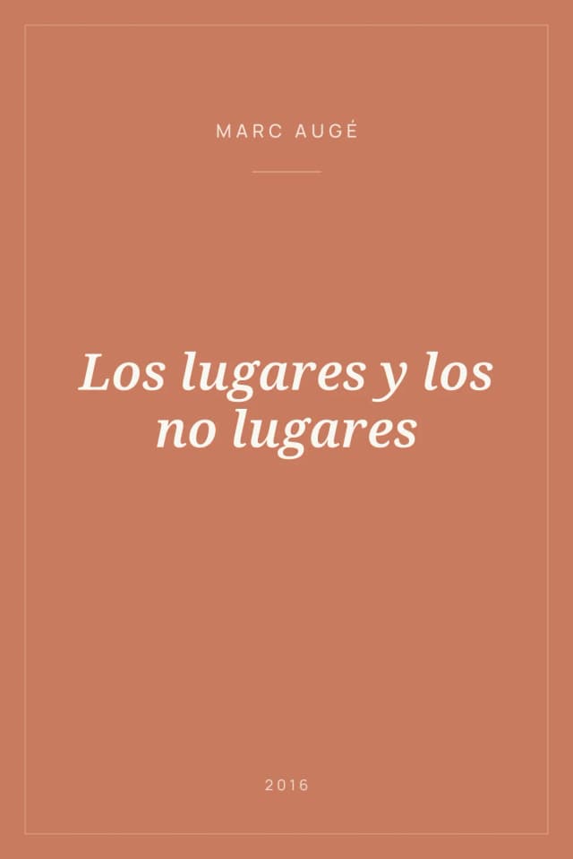 Portada de Los lugares y los no lugares