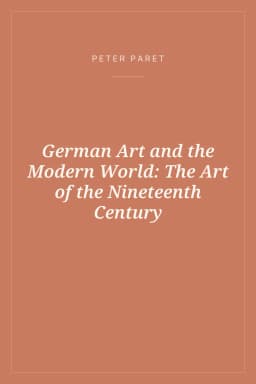 Portada de German Art and the Modern World: The Art of the Nineteenth Century