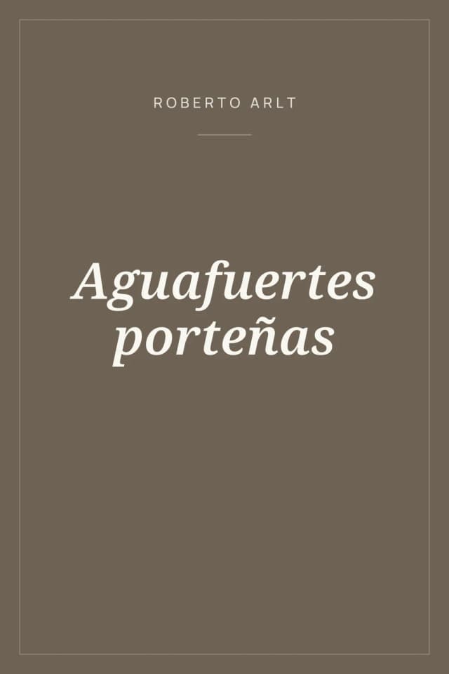 Portada de Aguafuertes porteñas