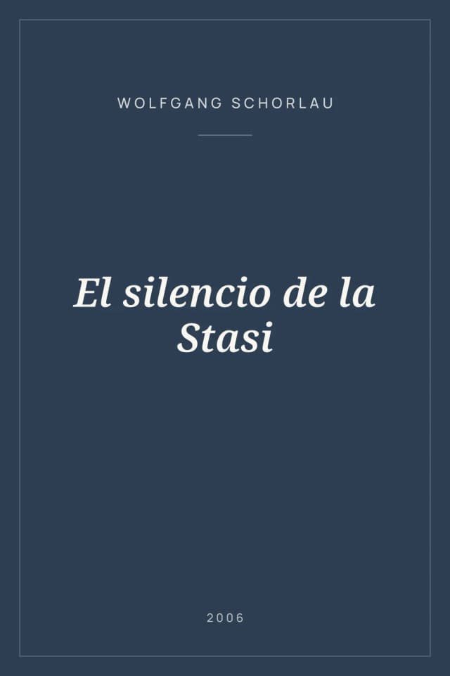 Portada de El silencio de la Stasi