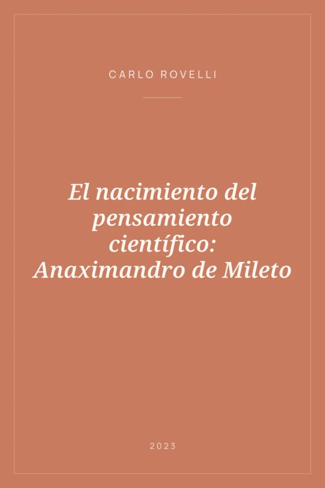 Portada de El nacimiento del pensamiento científico: Anaximandro de Mileto