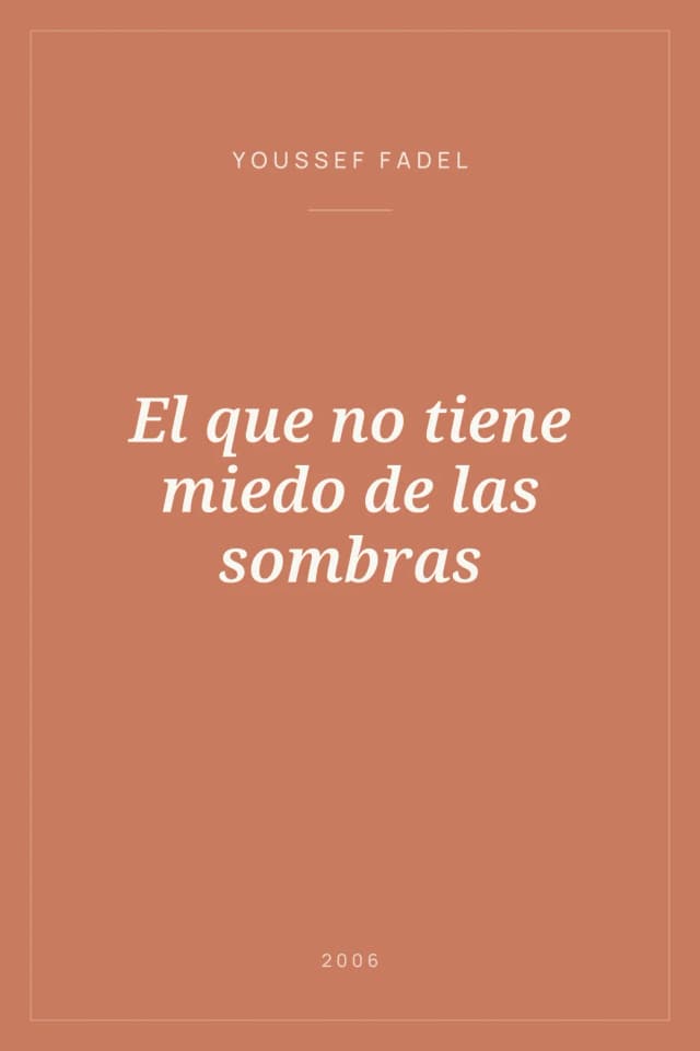 Portada de El que no tiene miedo de las sombras