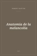 Portada de Anatomía de la melancolía