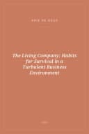 Portada de The Living Company: Habits for Survival in a Turbulent Business Environment