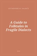 Portada de A Guide to Folktales in Fragile Dialects
