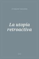 Portada de La utopía retroactiva