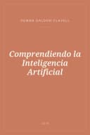 Portada de Comprendiendo la Inteligencia Artificial