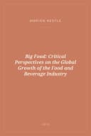 Portada de Big Food: Critical Perspectives on the Global Growth of the Food and Beverage Industry