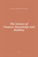 Portada de The Science of Finance: Knowledge and Mobility