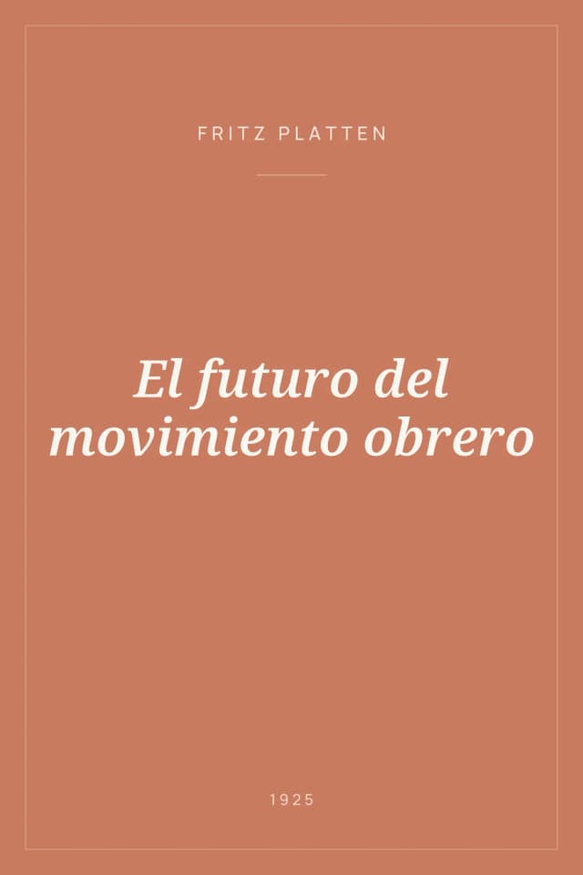 Portada de El futuro del movimiento obrero