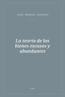 Portada de La teoría de los bienes escasos y abundantes