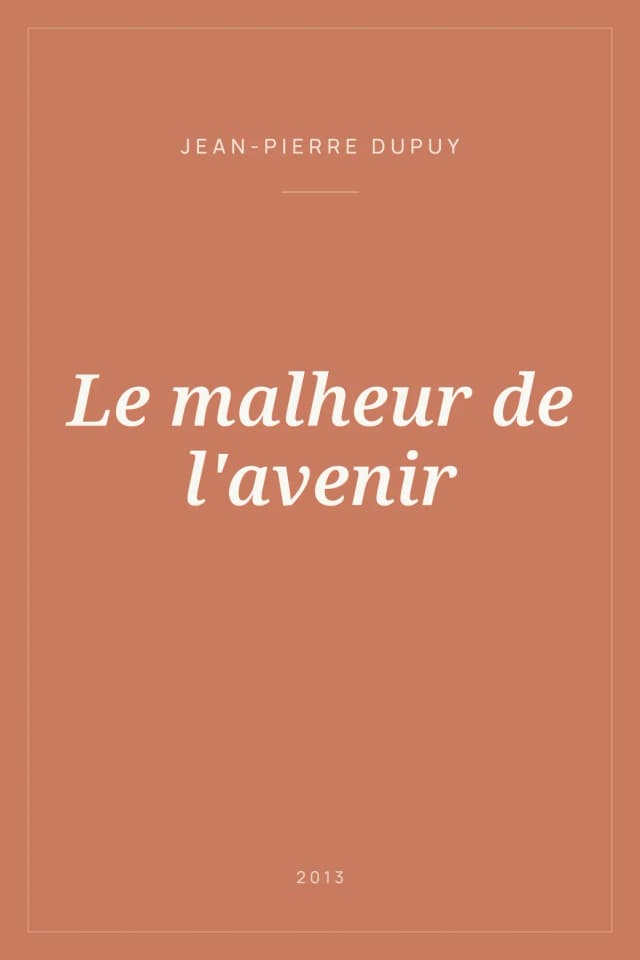 Portada de Le malheur de l'avenir