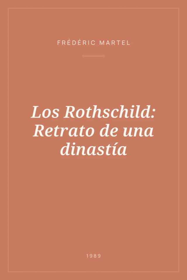 Portada de Los Rothschild: Retrato de una dinastía