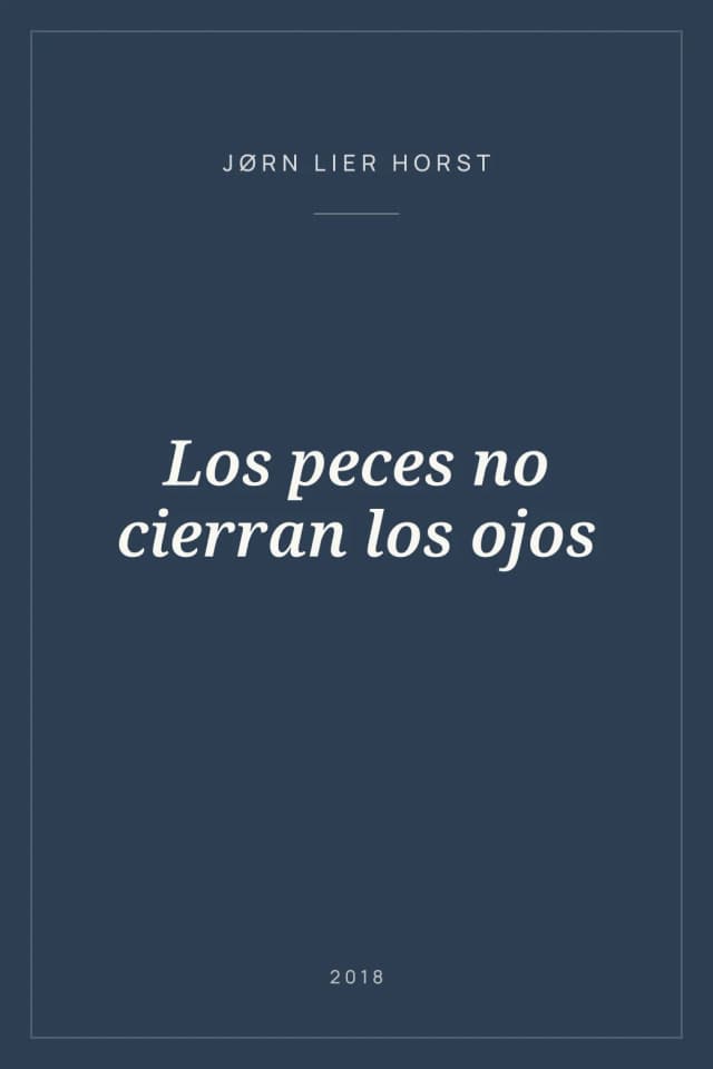 Portada de Los peces no cierran los ojos