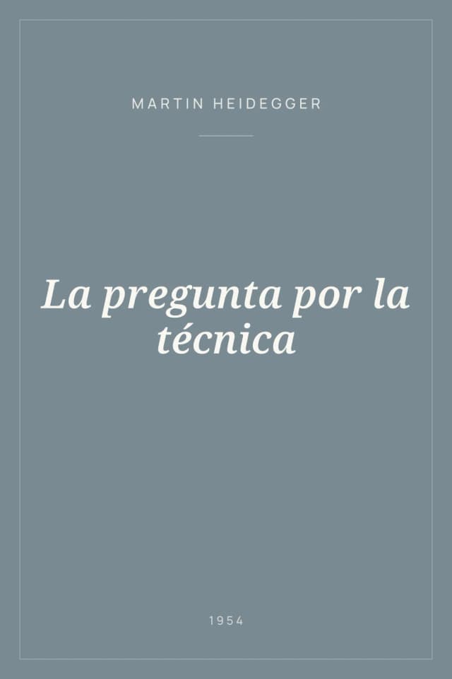 Portada de La pregunta por la técnica