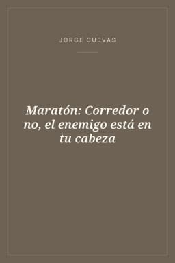 Portada de Maratón: Corredor o no, el enemigo está en tu cabeza