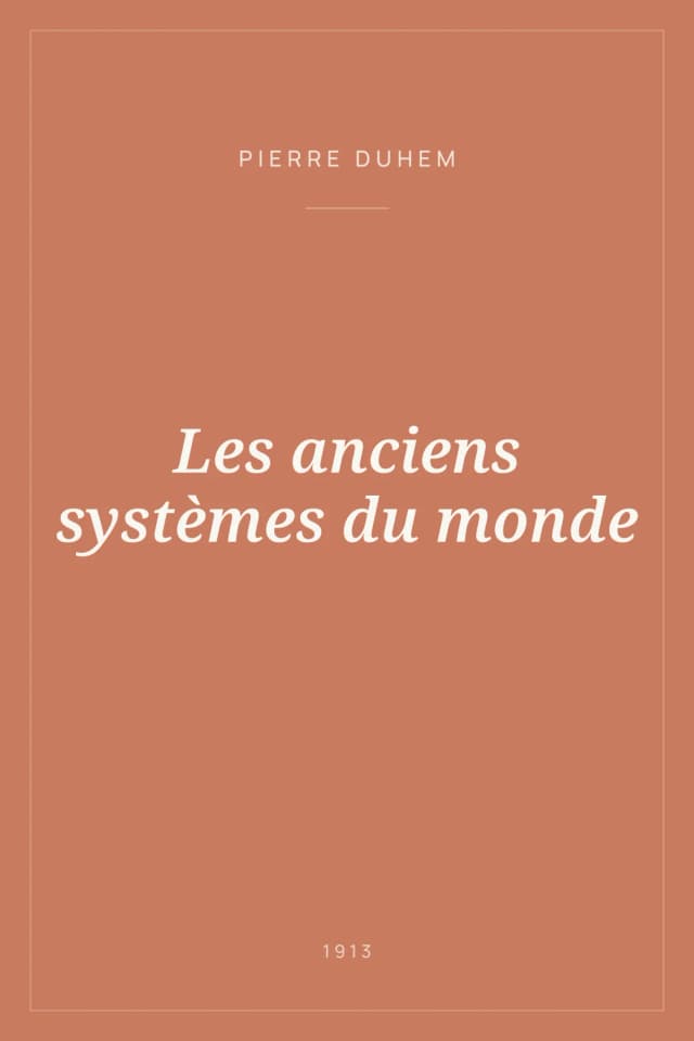 Portada de Les anciens systèmes du monde