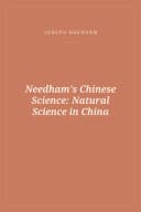 Portada de Needham's Chinese Science: Natural Science in China