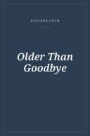 Portada de Older Than Goodbye