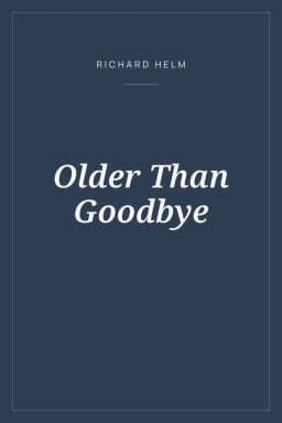 Portada de Older Than Goodbye