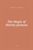 Portada de The Magic of Shirley Jackson