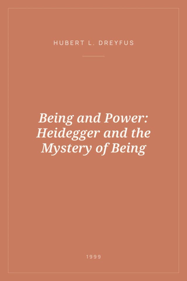 Portada de Being and Power: Heidegger and the Mystery of Being