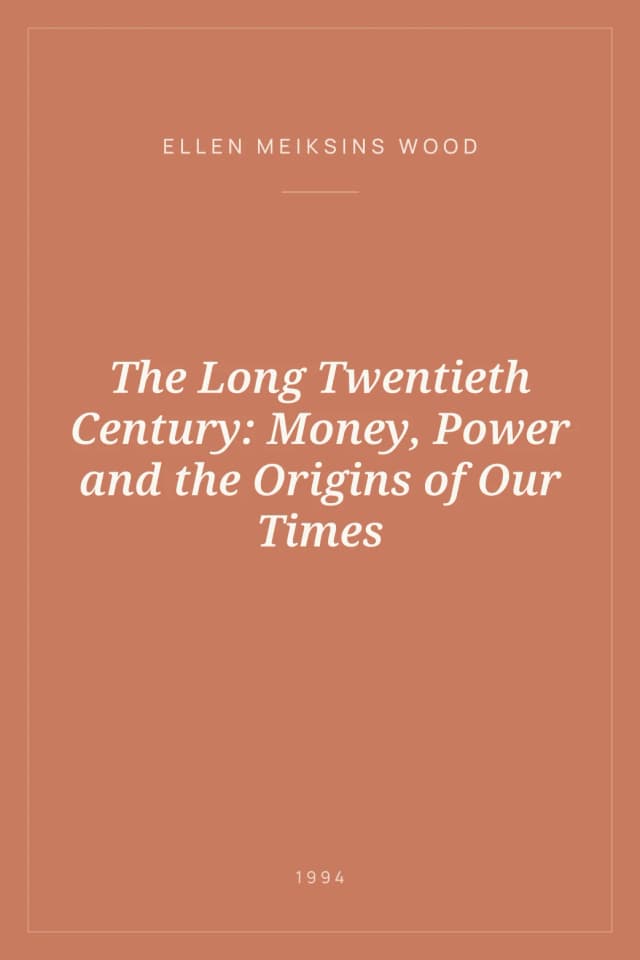 Portada de The Long Twentieth Century: Money, Power and the Origins of Our Times