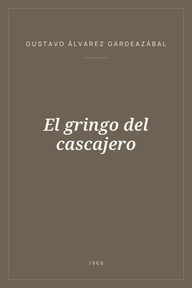 Portada de El gringo del cascajero
