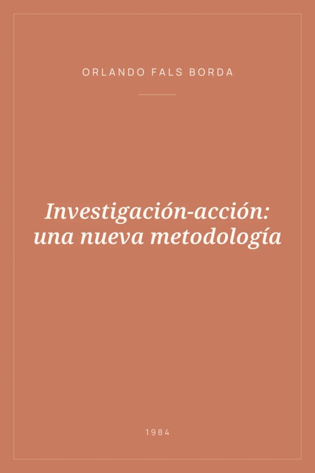 Portada de Investigación-acción: una nueva metodología