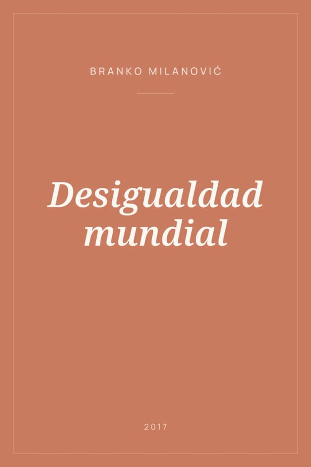 Portada de Desigualdad mundial