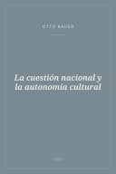 Portada de La cuestión nacional y la autonomía cultural