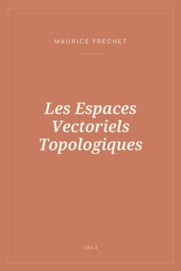 Portada de Les Espaces Vectoriels Topologiques