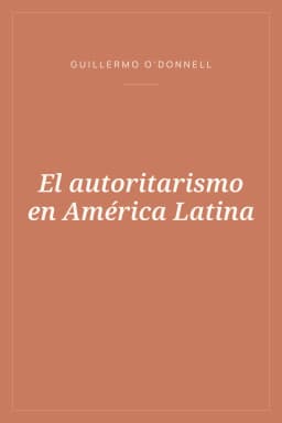 Portada de El autoritarismo en América Latina