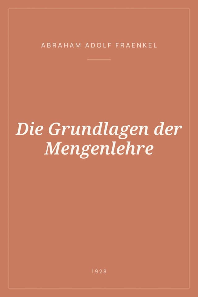 Portada de Die Grundlagen der Mengenlehre